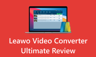 Leawo Video ConverterExamen ultime