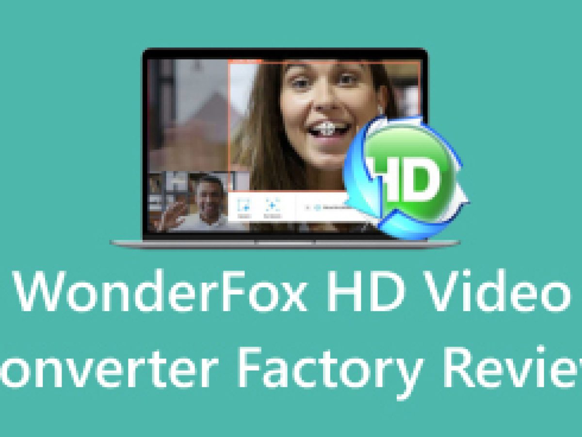 free hd video converter factory review malware