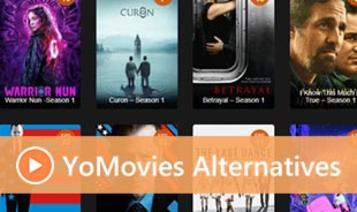 7 Top picks YoMovies Sites Alike to Enjoy Watching