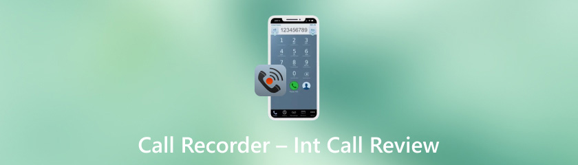 Call Recorder int Call Review