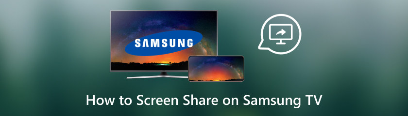 How to Screen Share on Samsung TV